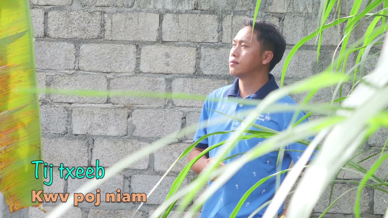 Tij txeeb kwv poj niam 7/11/2023