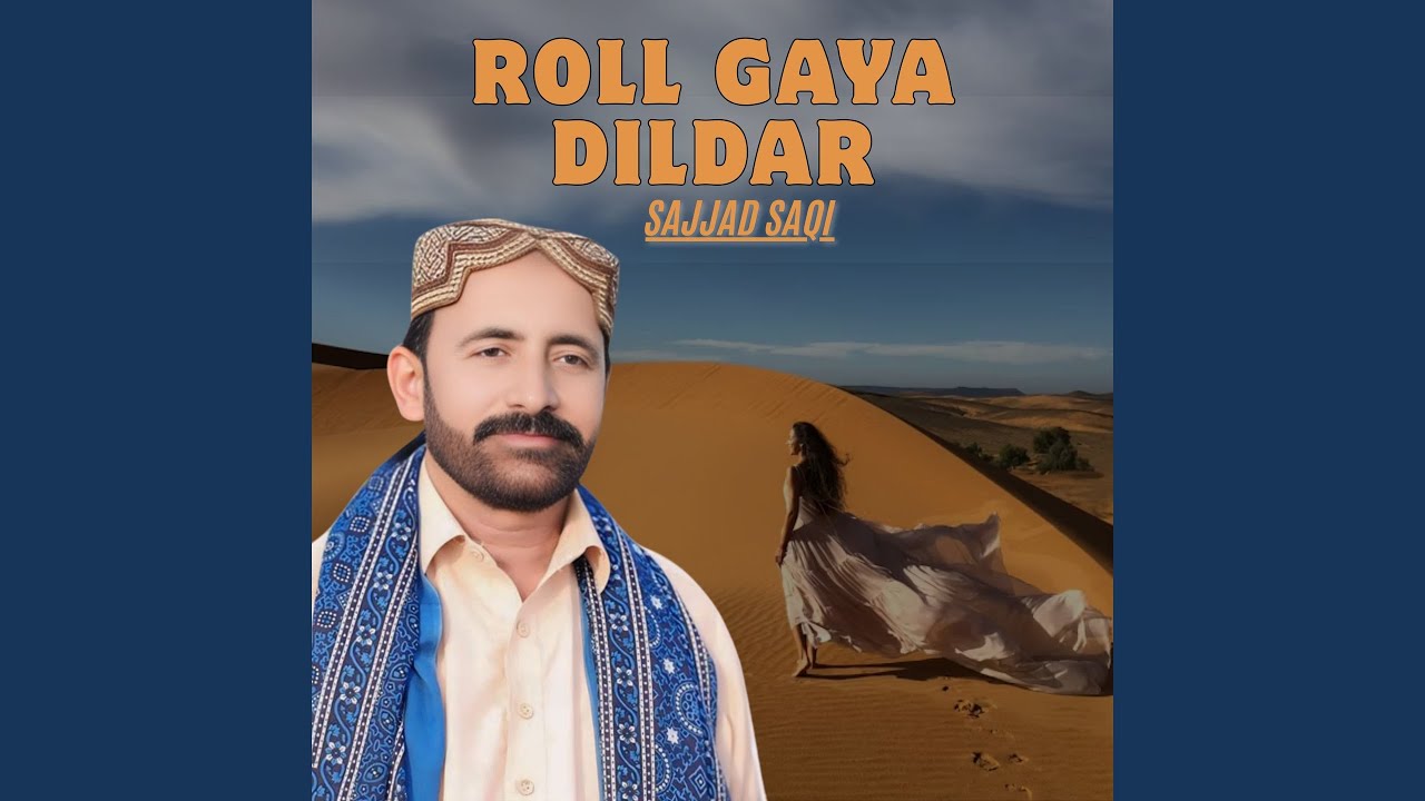 Roll Gaya Dildar