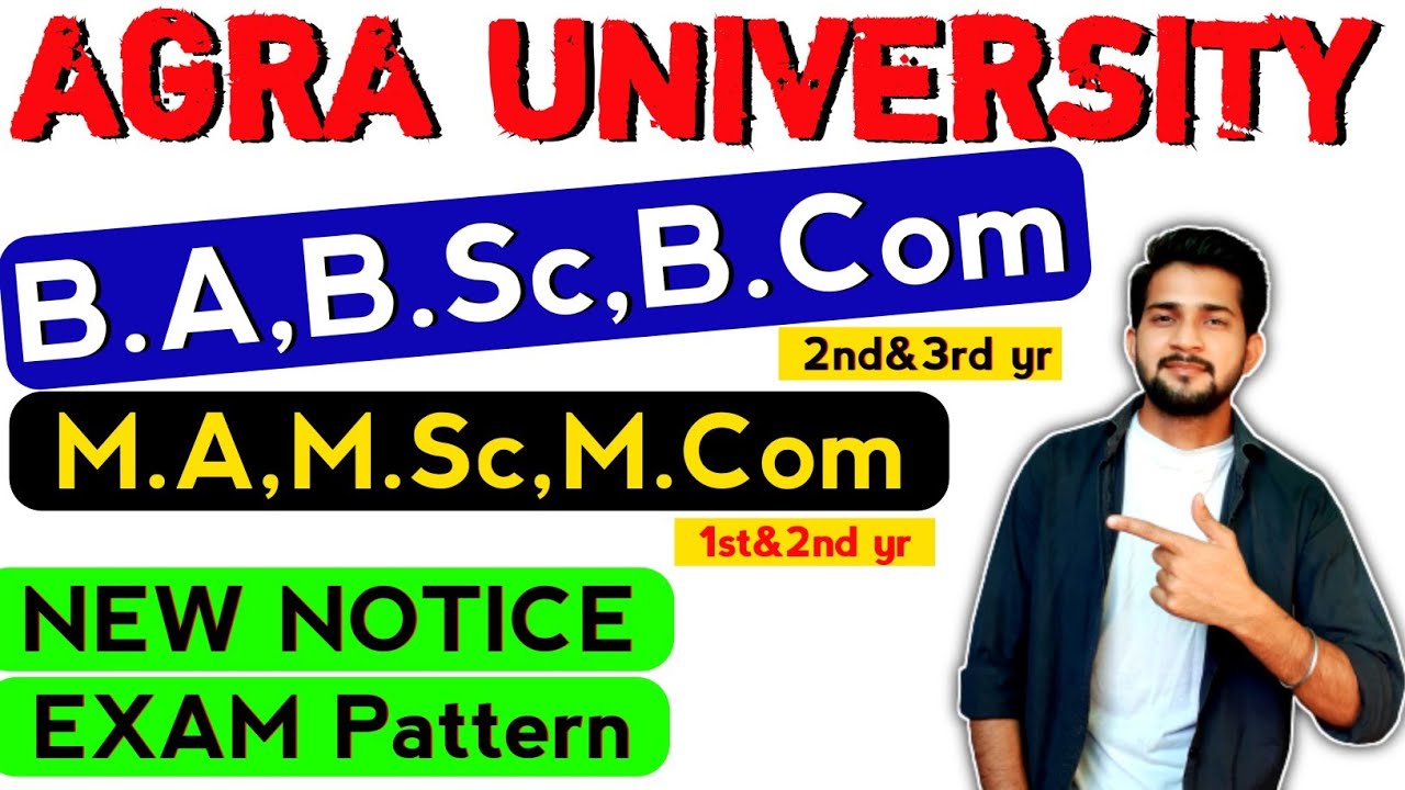 Dbrau B.A, B.Sc, B.Com 2nd & 3rd year exam pattern/Dbrau M.A, M.Sc, M.Com1st & 2nd year exam pattern