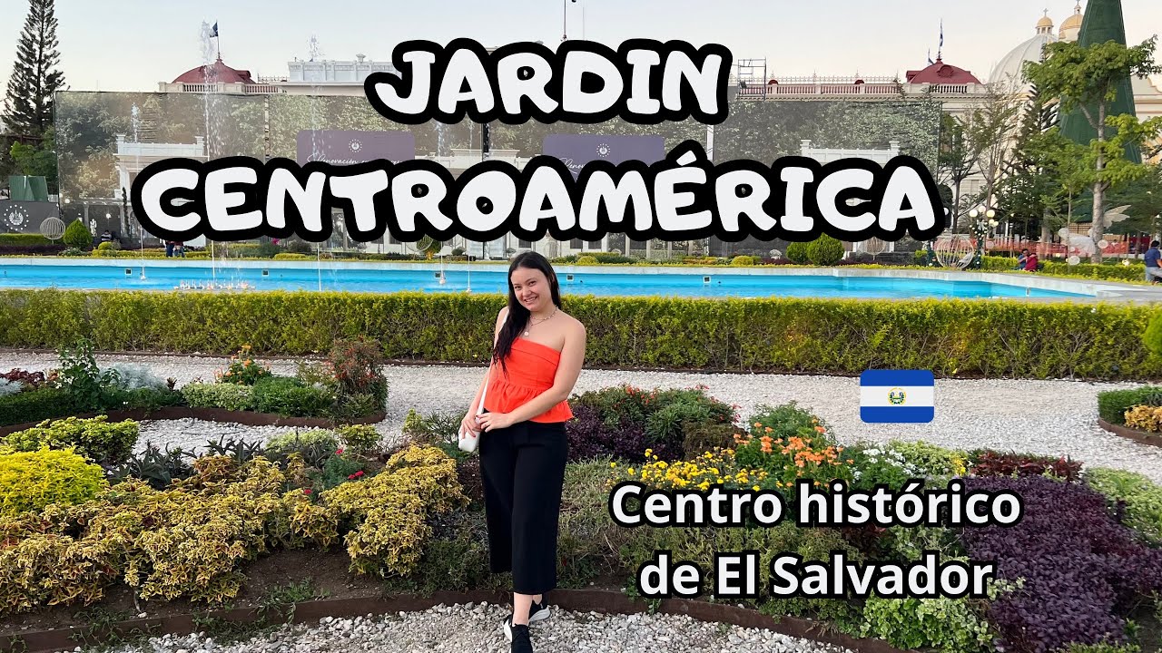Jardín Centroamérica en el centro histórico de San Salvador renovado 