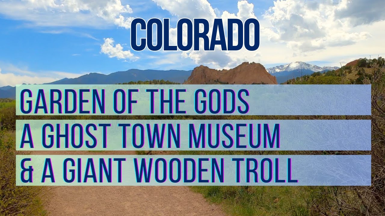 Colorado: Hiking, Ghost Town Museum, and a Thomas Dambo Troll
