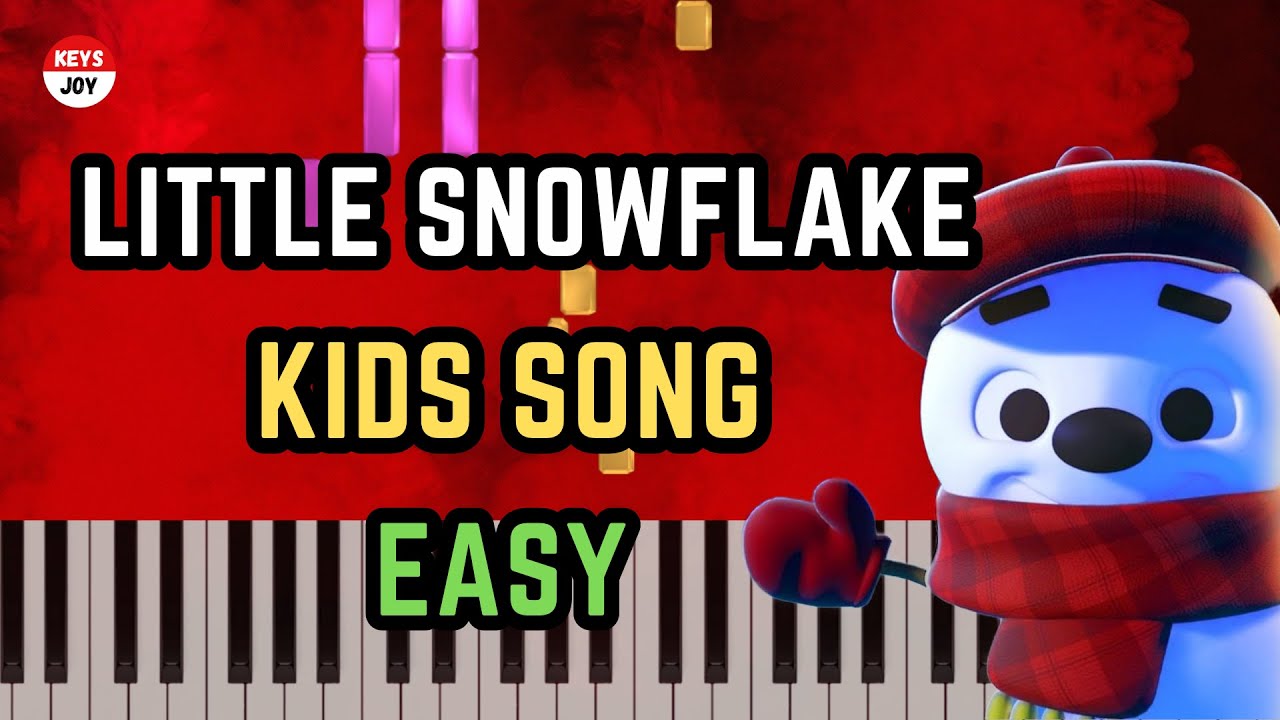 🎹 Little Snowflake - Nursery Rhyme - Kids' Song - EASY Piano and Keyboard Tutorial + LYRICS