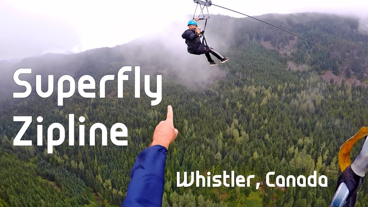 Zipline Whistler-Superfly | 600 feet high and reaching speeds of 100km/hour!