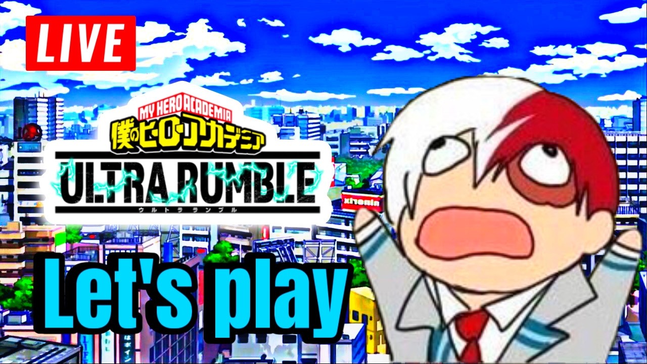 My Hero Ultra Rumble / LET'S PLAY #mha #customs #battleroyale