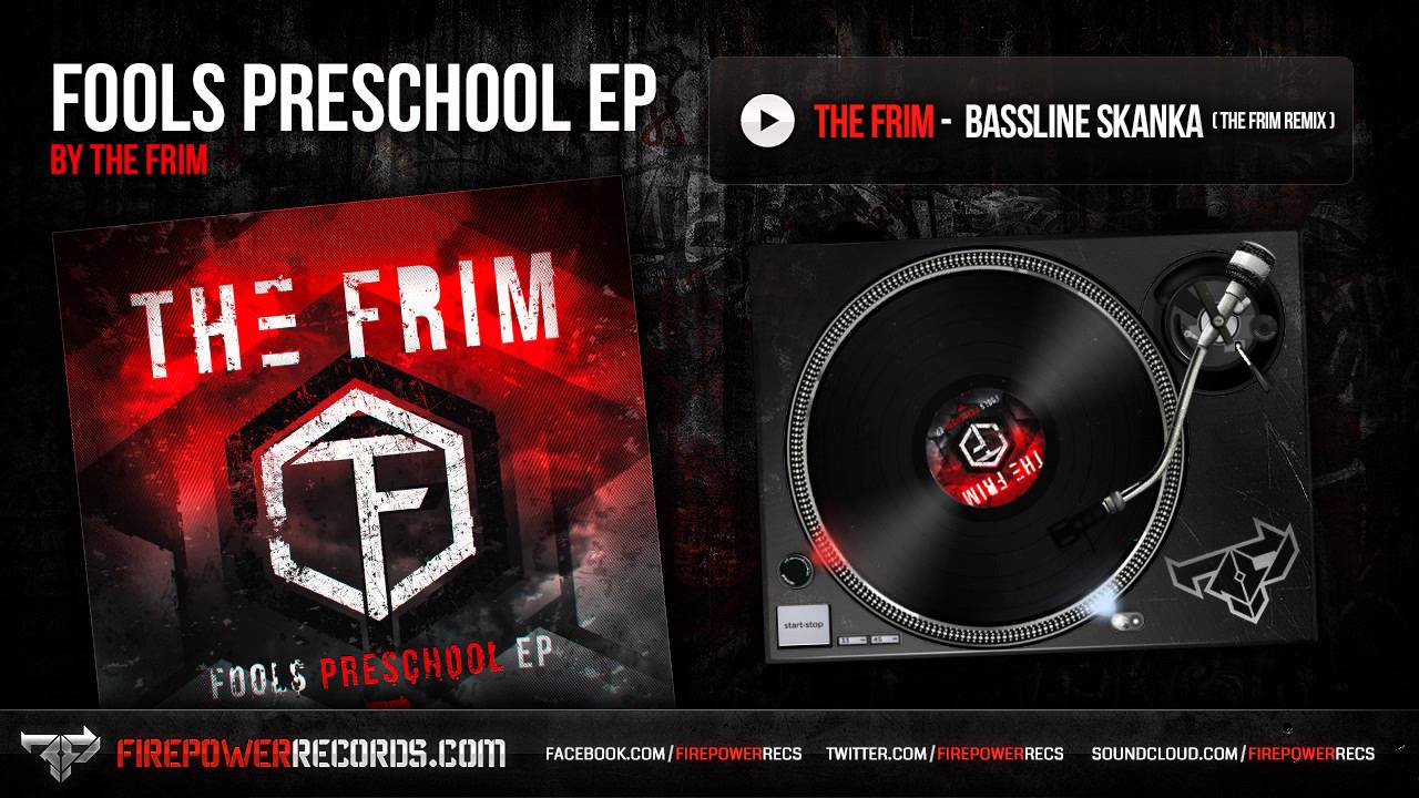The Frim - Bassline Skanka (The Frim Remix)