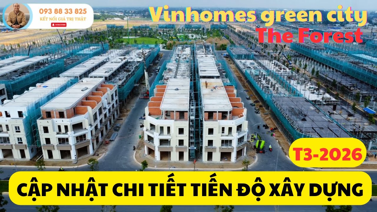 Vinhomes Green City | Cập nhật chi tiết tiến độ xây dự phân khu Forest | Senhomes