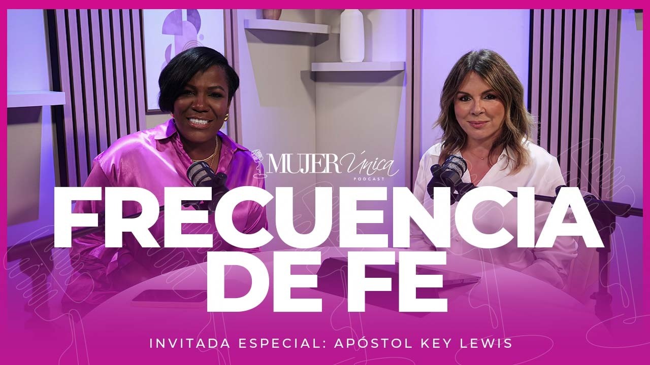 Frecuencia de Fe | Mariam Delgado | @apostolkeylewis