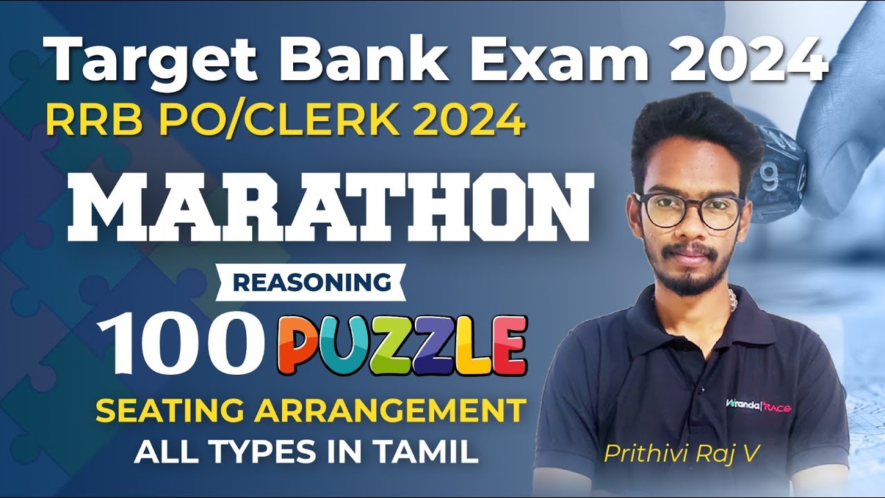 100 Puzzle and Seating Arrangement | All types in Tamil  | RRB PO/CLERK 2024 | Reasoning | PRITHIVI