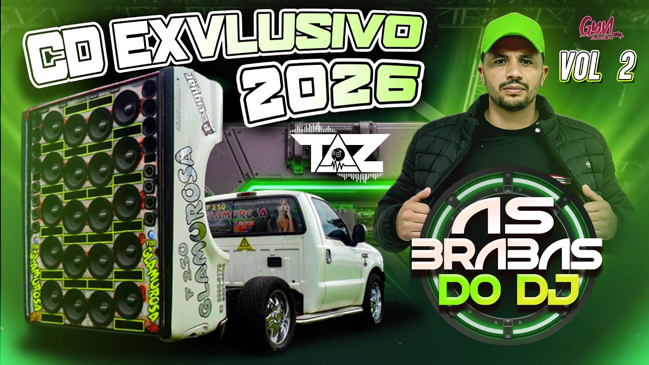 DANCE REMIX CD AS BRABAS DO DJ  2026  VOLUME 2  BY DJ TAZ