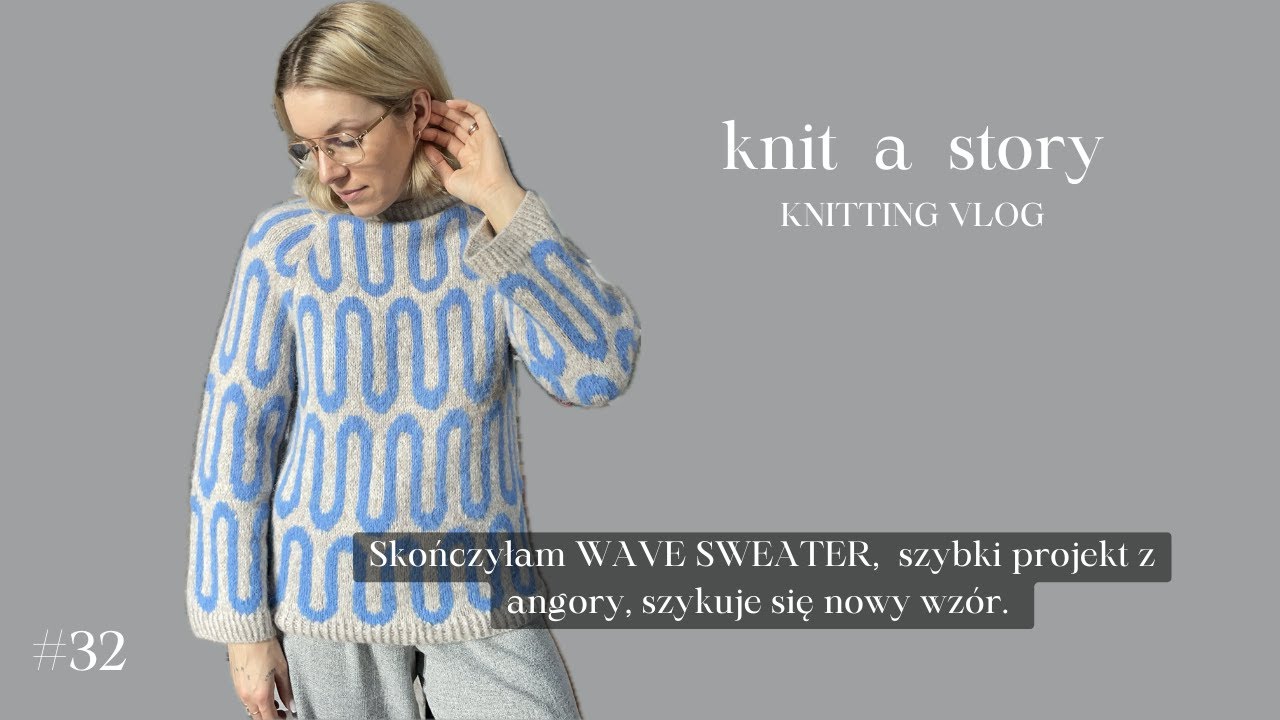 Skończyłam WAVE SWEATER,  szybki projekt z angory, szykuje się nowy wzór.