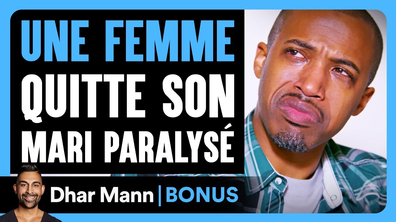 Une Femme Quitte Son Mari Paralysé | Dhar Mann Studios