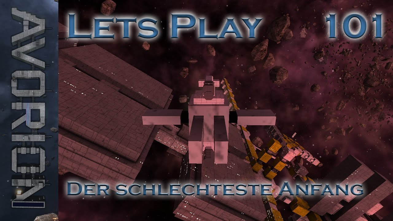 Der schlechteste Anfang - Avorion Lets Play 101