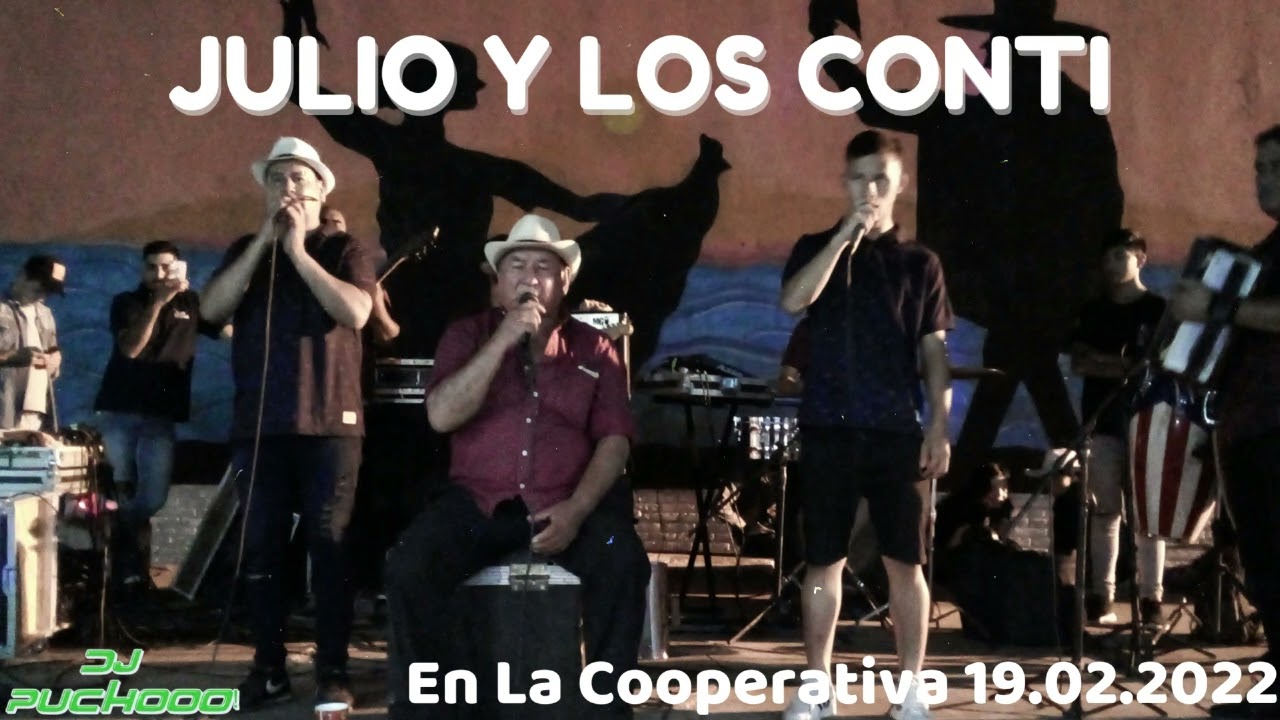 Julio Y Los Conti - En La Cooperativa 19.02.2022 - En Vivo