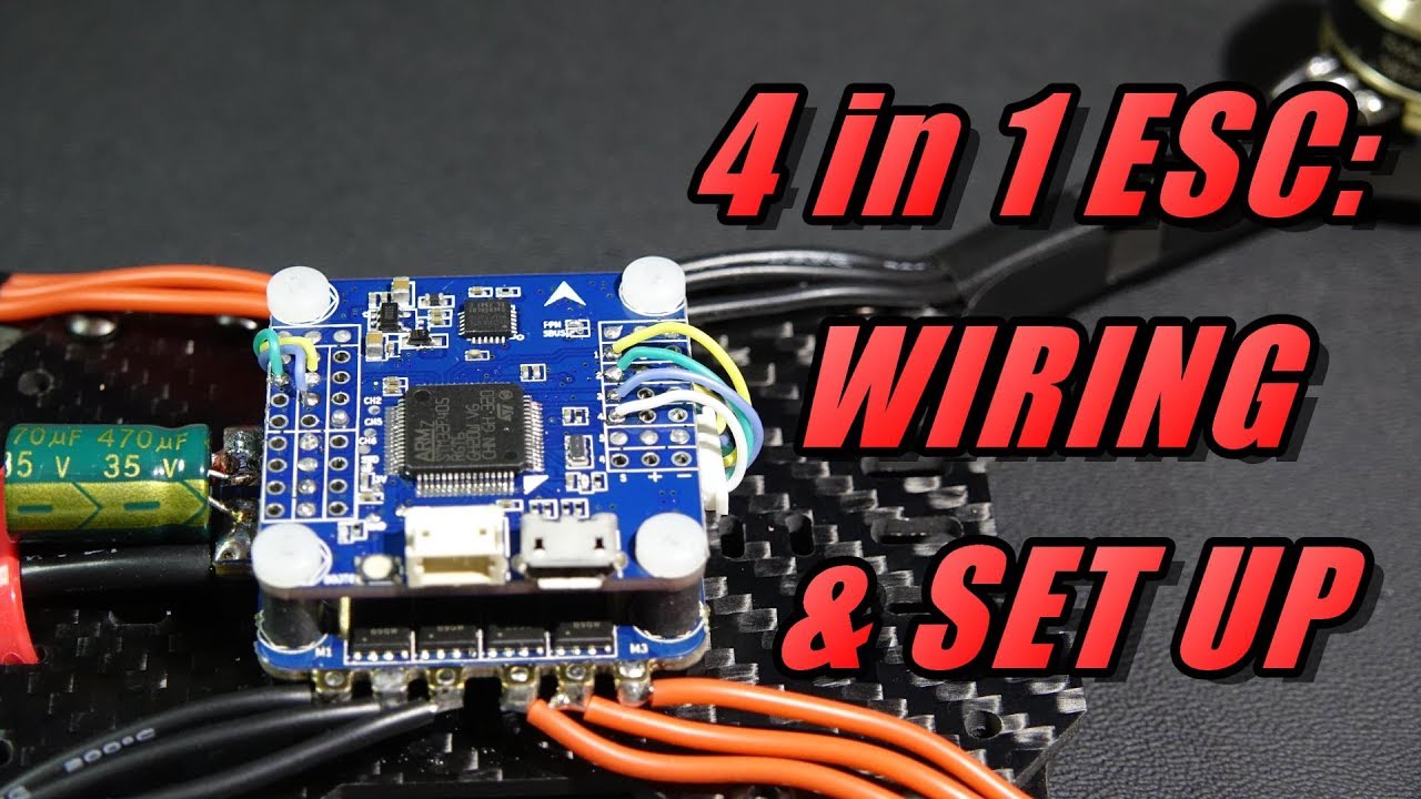 4 in 1 ESC Wiring & Set Up