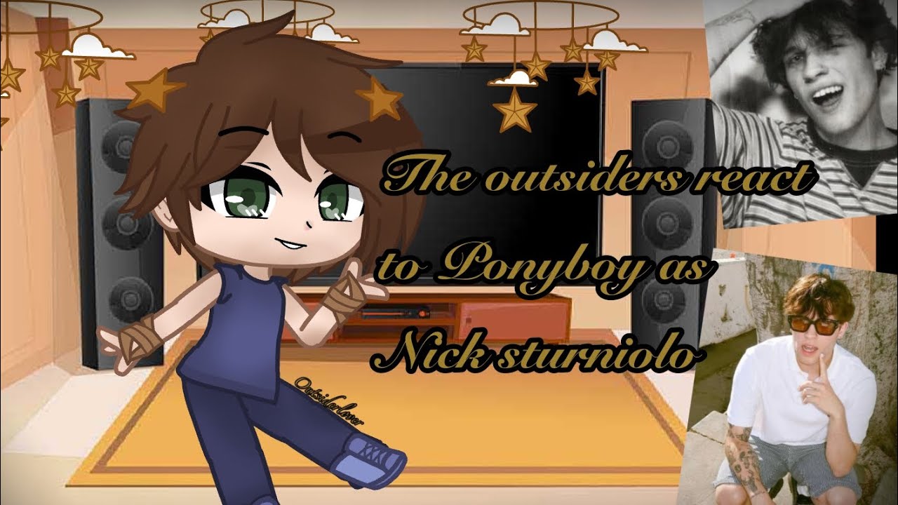 The Outsiders react to Ponyboy as Nick Sturniolo//The outsiders//the sturniolo triplets//