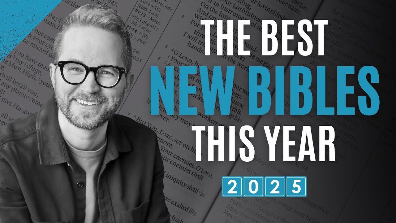2025 Bible Release Schedule – Over 50 Exciting New Bibles!