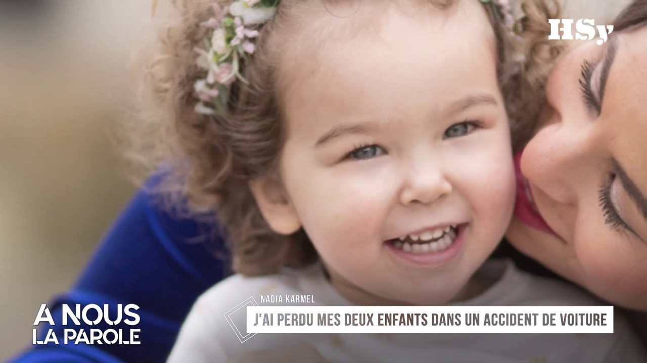 Elle perd ses deux filles dans un accident : Nadia nous donne de ses nouvelles