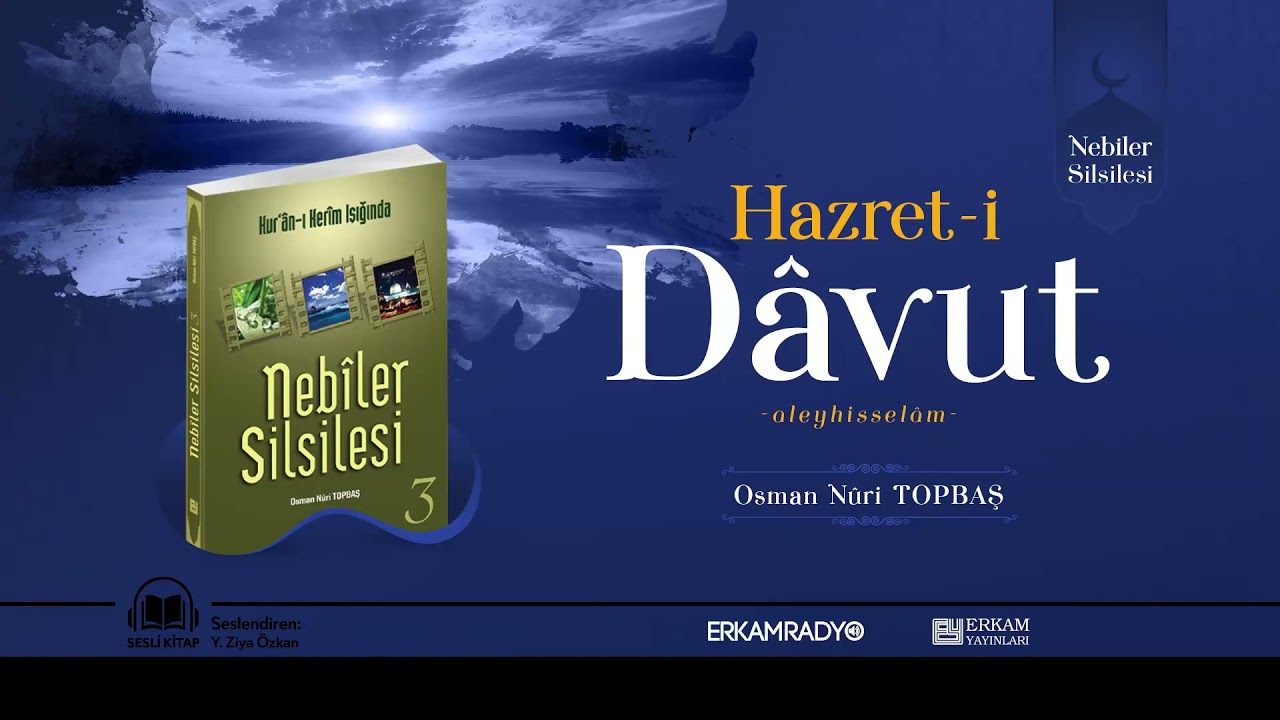 Hazret-i Davut Peygamber'in Hayatı (Peygamberlerin Hayatı 14) - Sesli Kitap