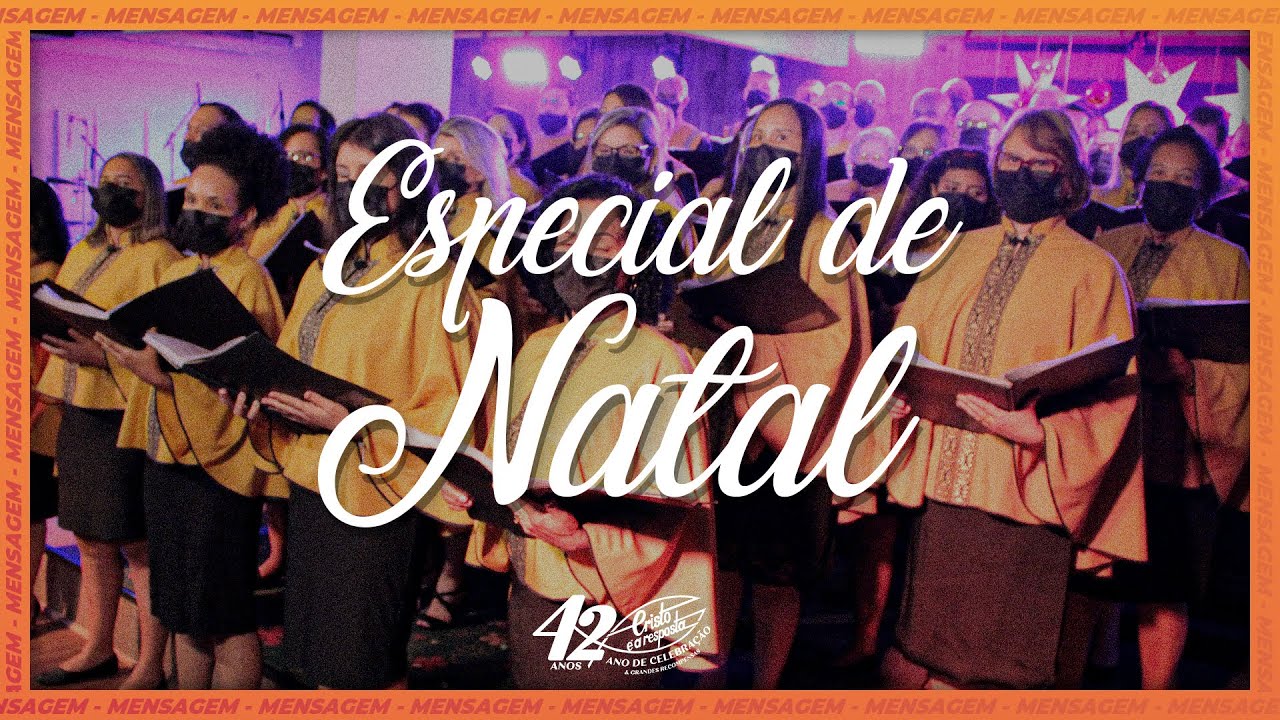 Culto especial de Natal - Coral Cristo é a Resposta (23/12)