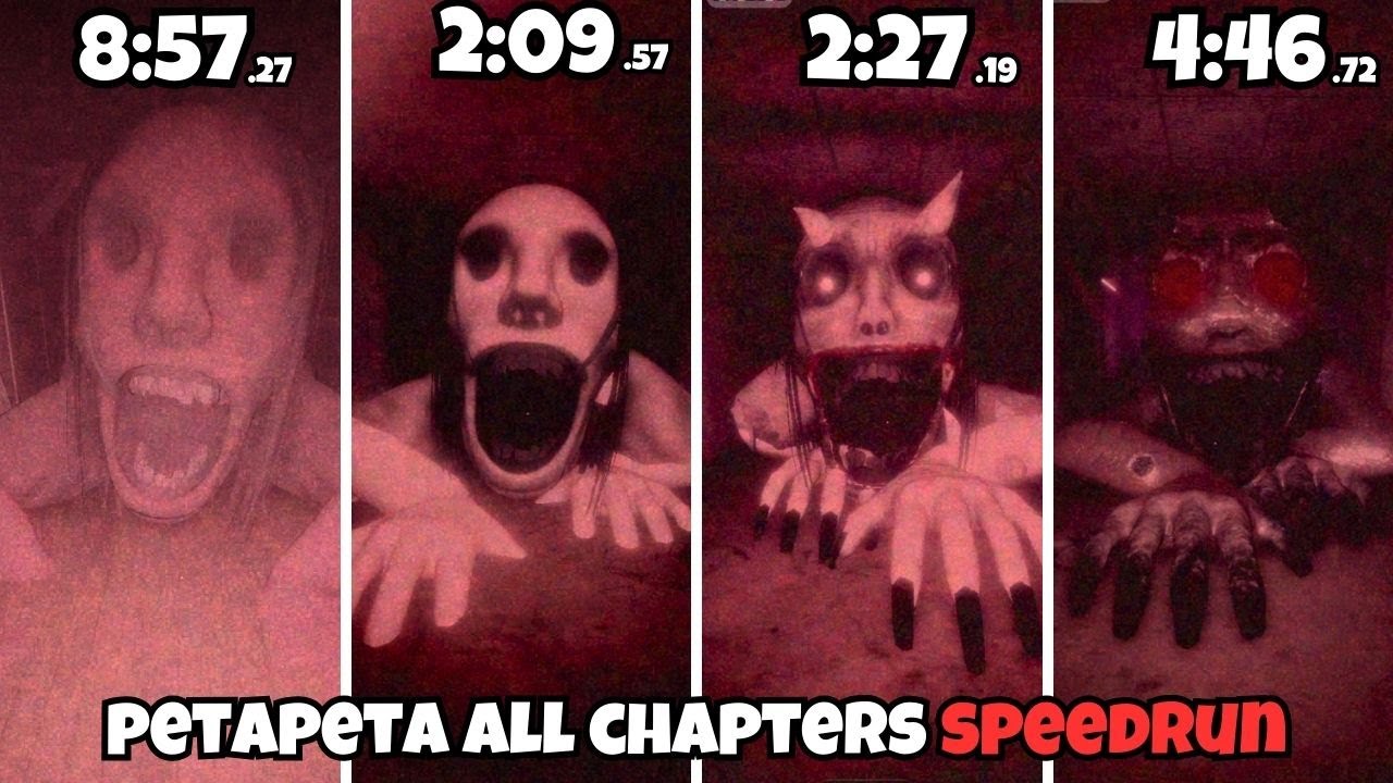 PETAPETA: Chapter 1 Hotel + Chapter 2 School Of Nightmares ALL MODES SPEEDRUNS