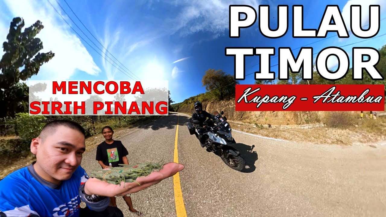Touring Kupang - Atambua | Pulau Timor NTT | CB500X