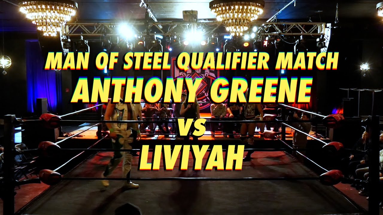 LIVE Pro Wrestling FIRST TIME EVER Anthony Greene vs Liviyah - Man Of Steel Qualifier (1-3-26)