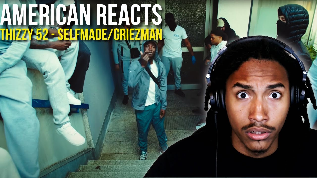 American Reacts To German Rap | Thizzy 52 -  SELFMADE / GRIEZMANN ( Full Reaction )
