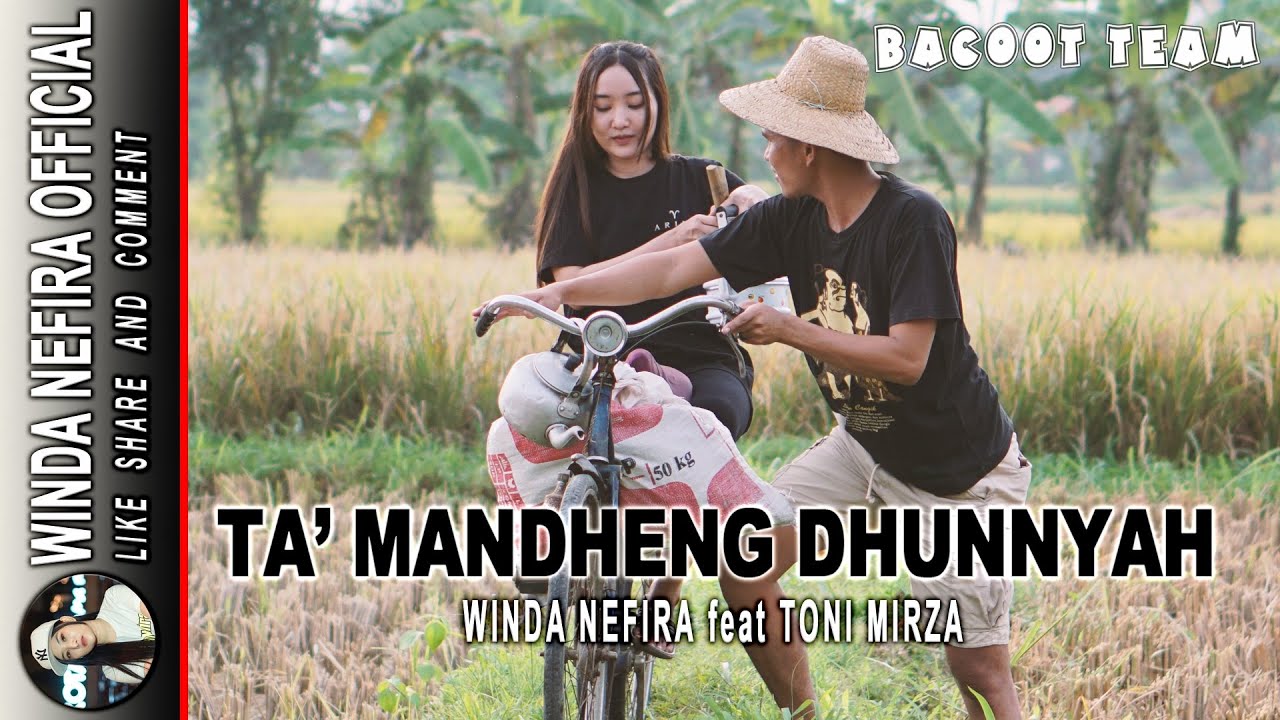 Ta' Mandheng Dhunnyah - Winda Nefira ft Toni Mirza | Lagu Madura