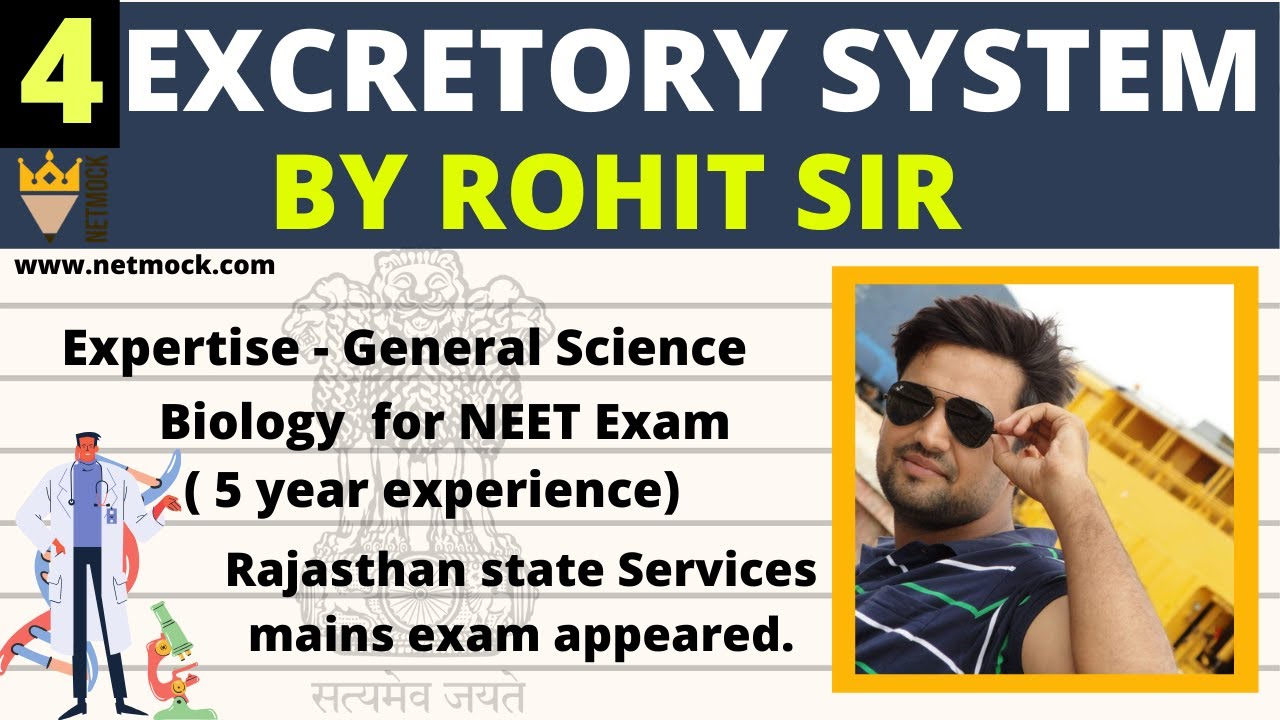 EXCRETORY SYSTEM (PART 4) | Rohit Sir (NETMOCK)