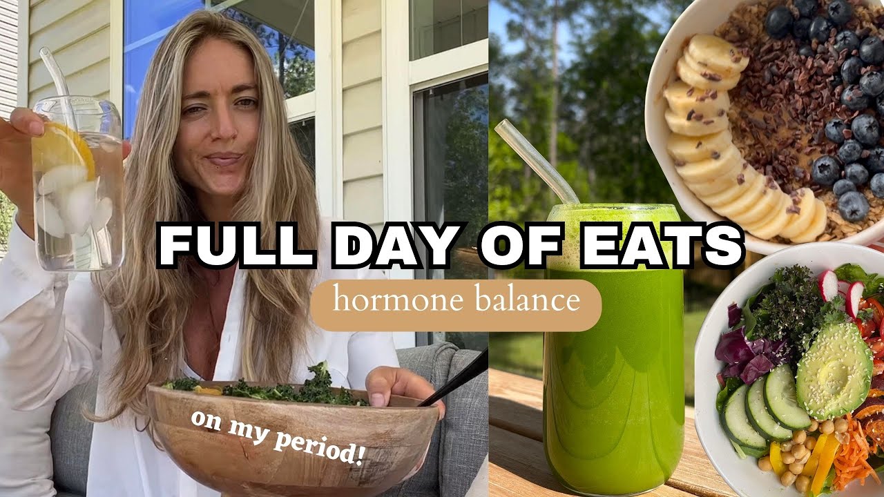 FULL DAY OF EATS for hormone balance and on my cycle!