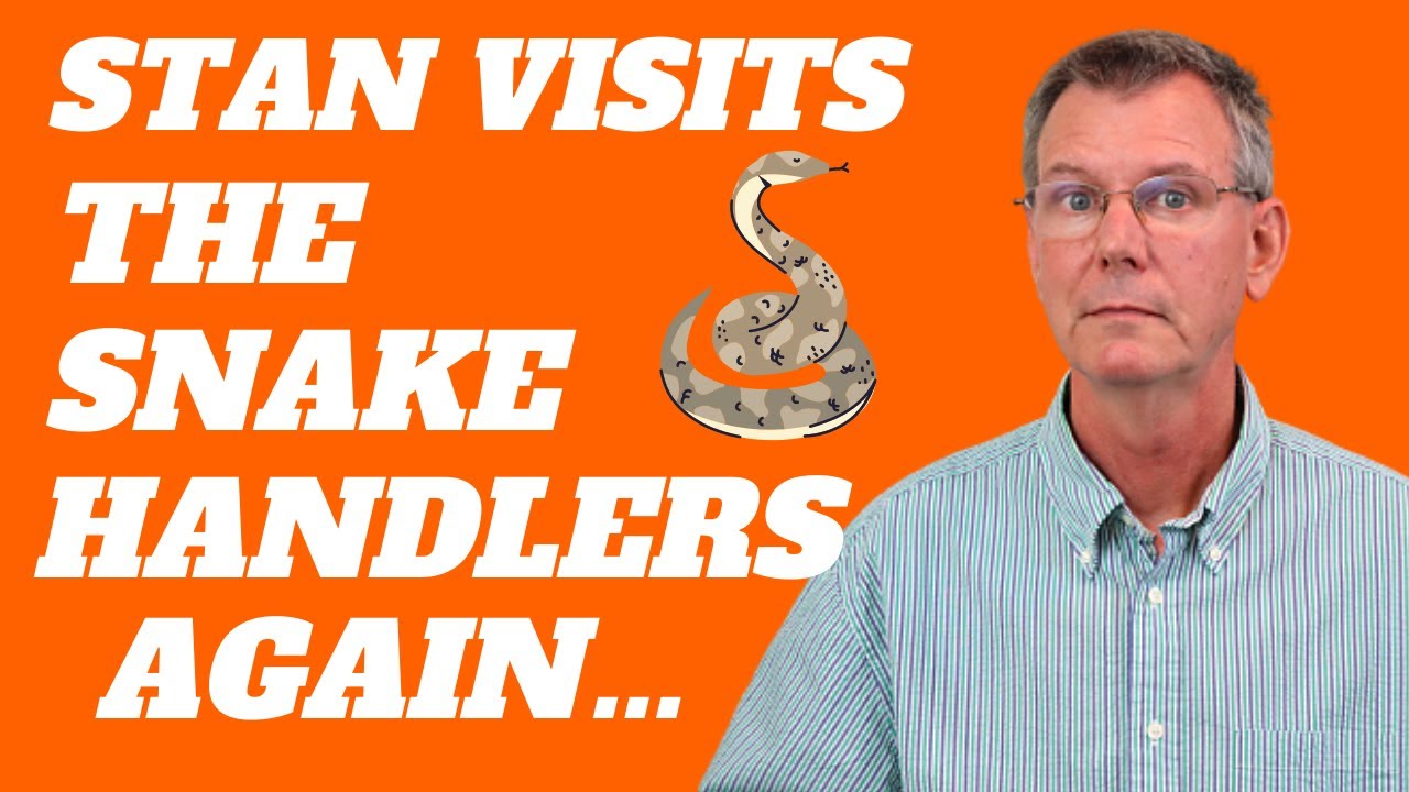 Stan Brings a Bishop to a Snake Handling Church in West Virginia | Mark 16: 17-18