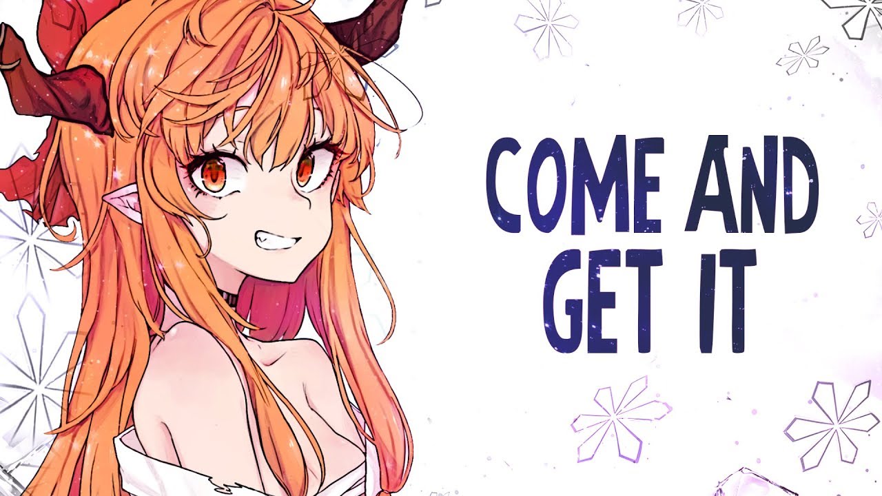 Nightcore - Come & Get It - (Lyrics)