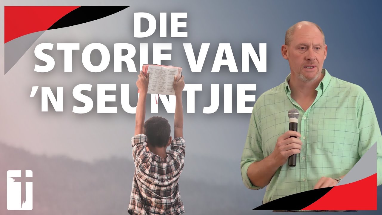 Die Storie van ’n Seuntjie - Johnny Louw - 18 April 2025