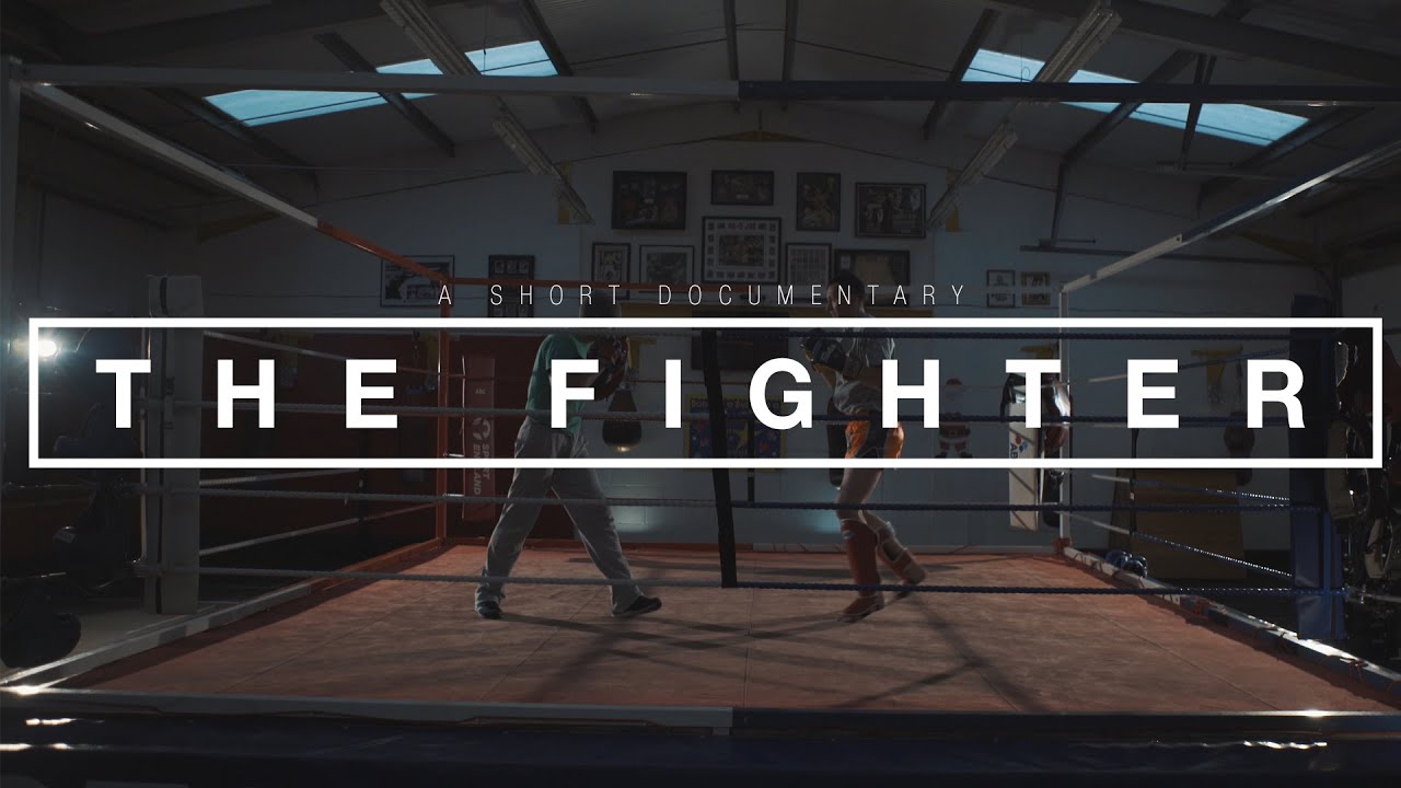 The Fighter | A Short Documentary