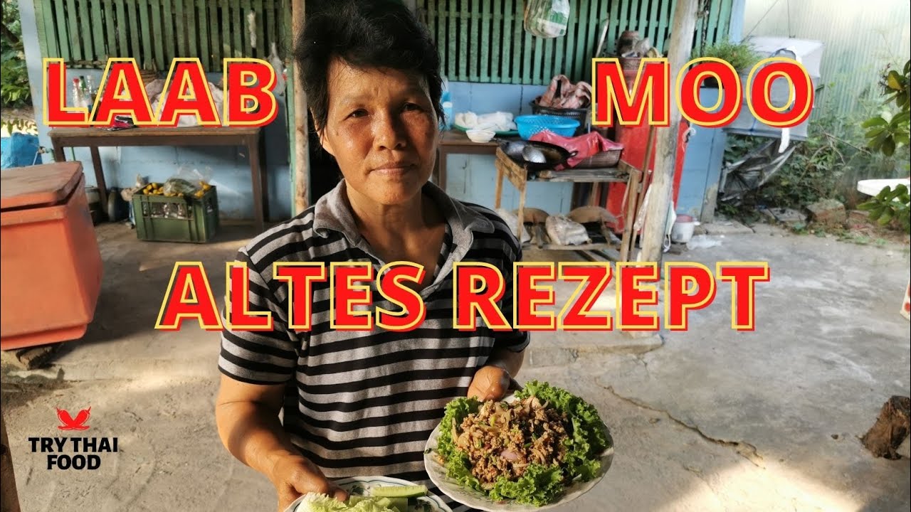Schweinefleisch Salat nach altem Rezept - Larb Moo (Lab Muu) - ลาบหมู