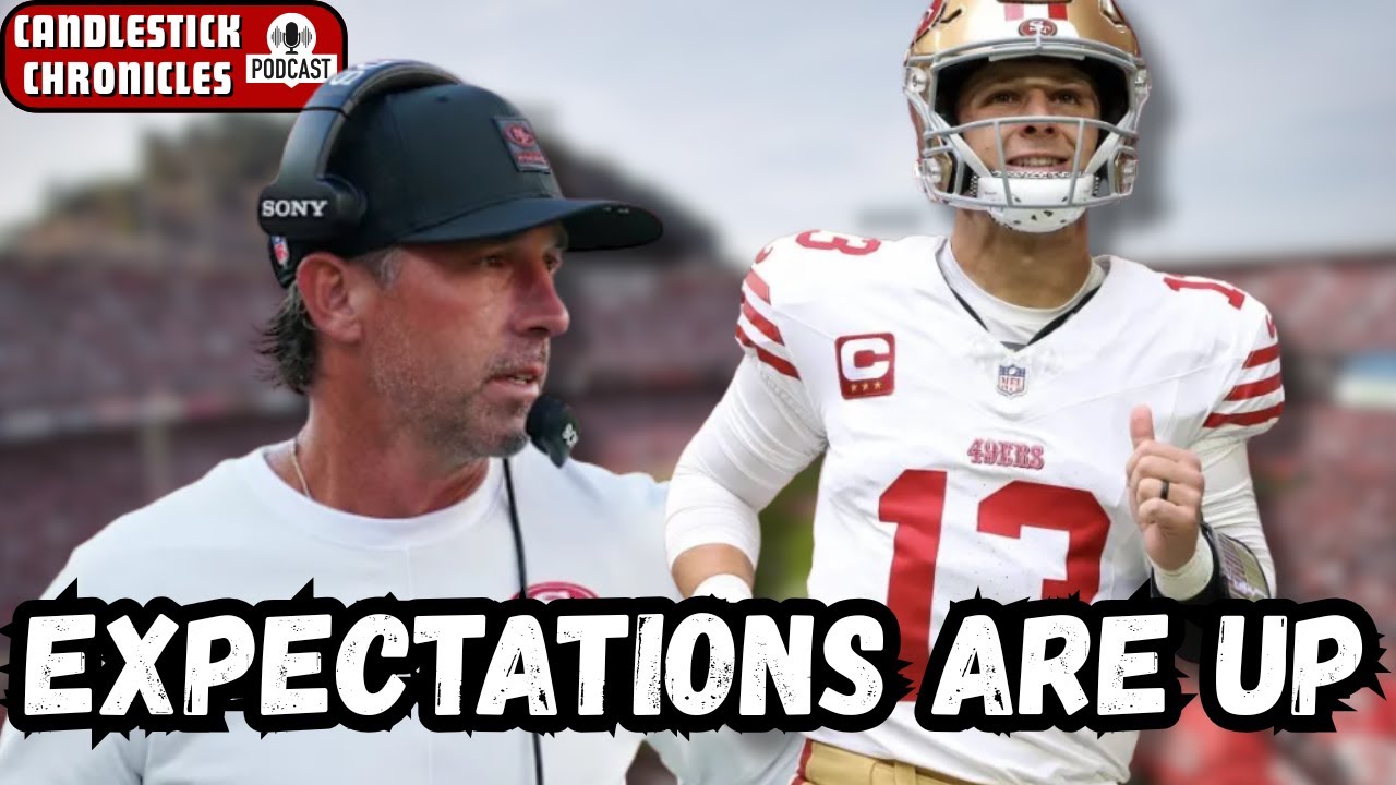49ers EXPECTATIONS are RISING | Candlestick Chronicles Podcast
