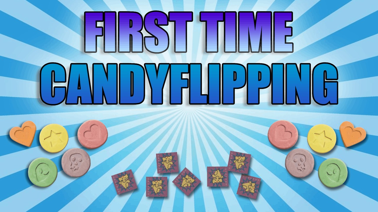 My First Time Candyflipping