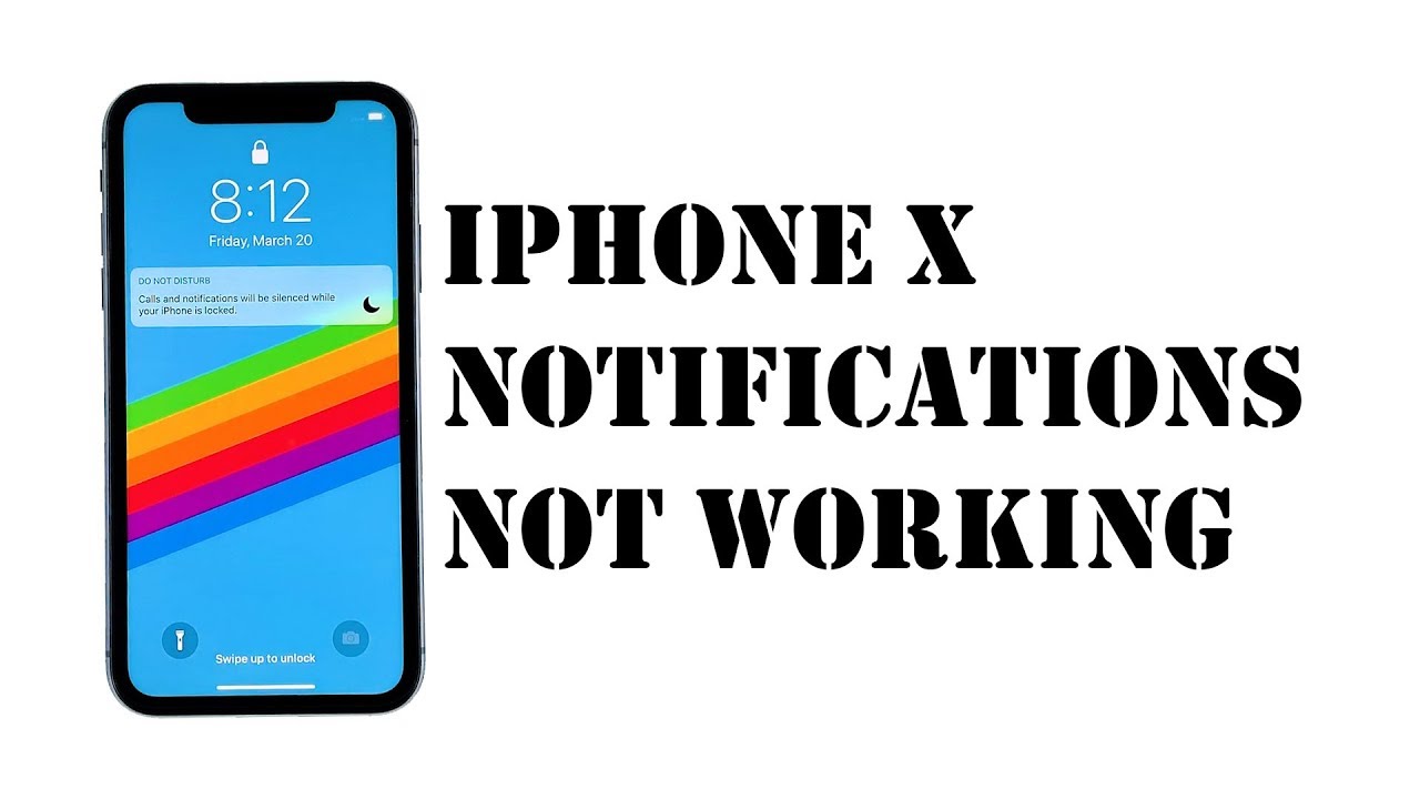 How to fix iPhone X notifications not working after 13.3