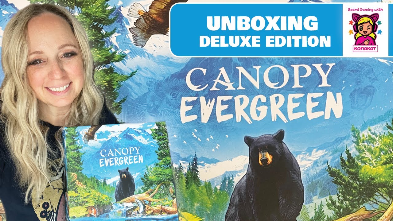 Распаковка Canopy Evergreen — Deluxe Edition