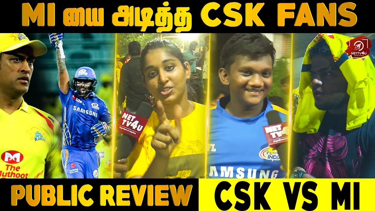 MIக்கு சவால் விடும் CSK | முடிஞ்சா FINALS ஜெயிங்க  | #CSK VS MI | #PublicReview | #Nettv4u