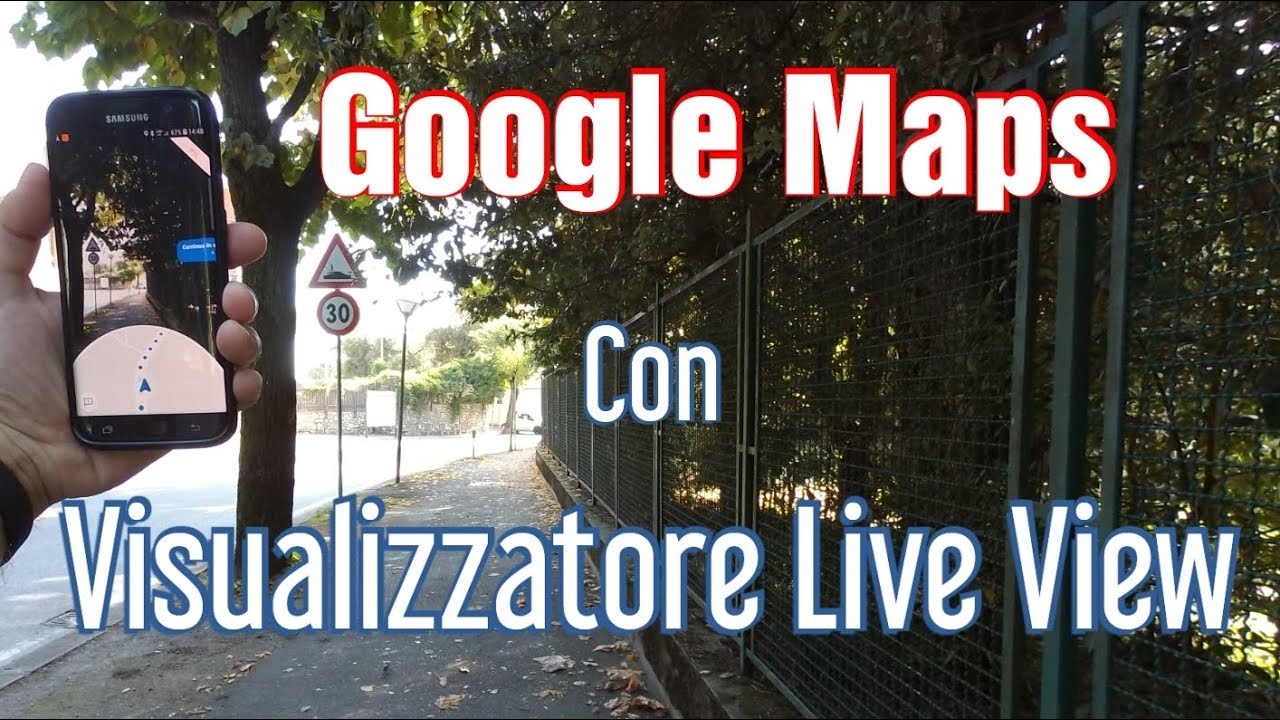 Google Maps con Visualizzatore Live View