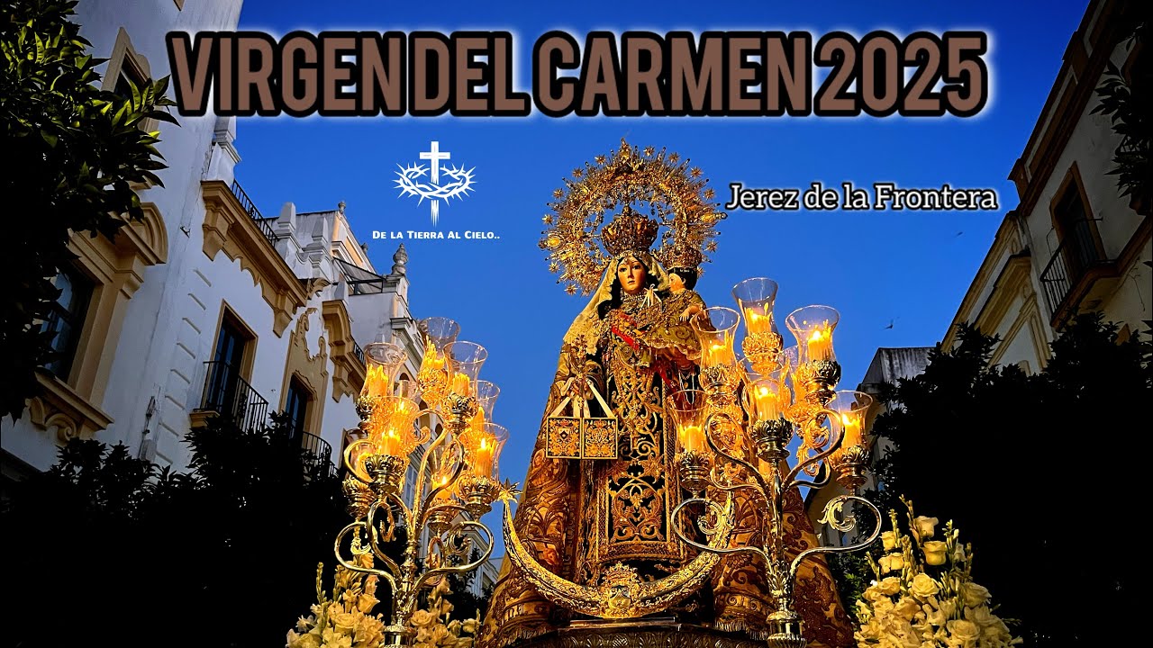 Procesión Virgen del Carmen Jerez 2025