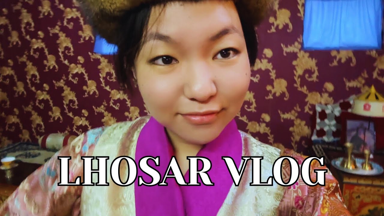 Lhosar Celebration | Lhosar Vlog 2026