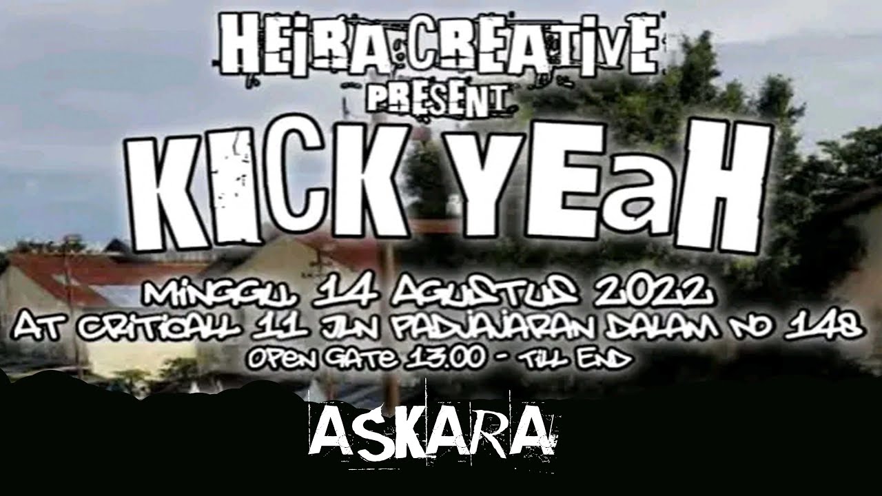 ASKARA LIVE AT KICK YEAH ~ HEIRA CREATIVE ~ CRITICAL 11 ~ MELODIC PUNK - ARLEN INDIE MUSIC