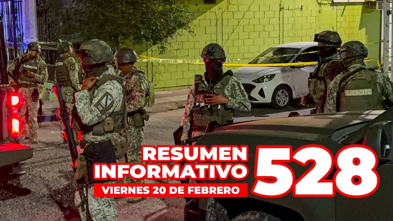 🔴 #envivo DÍA 528: RESUMEN INFORMATIVO VIERNES 20 DE FEBRERO