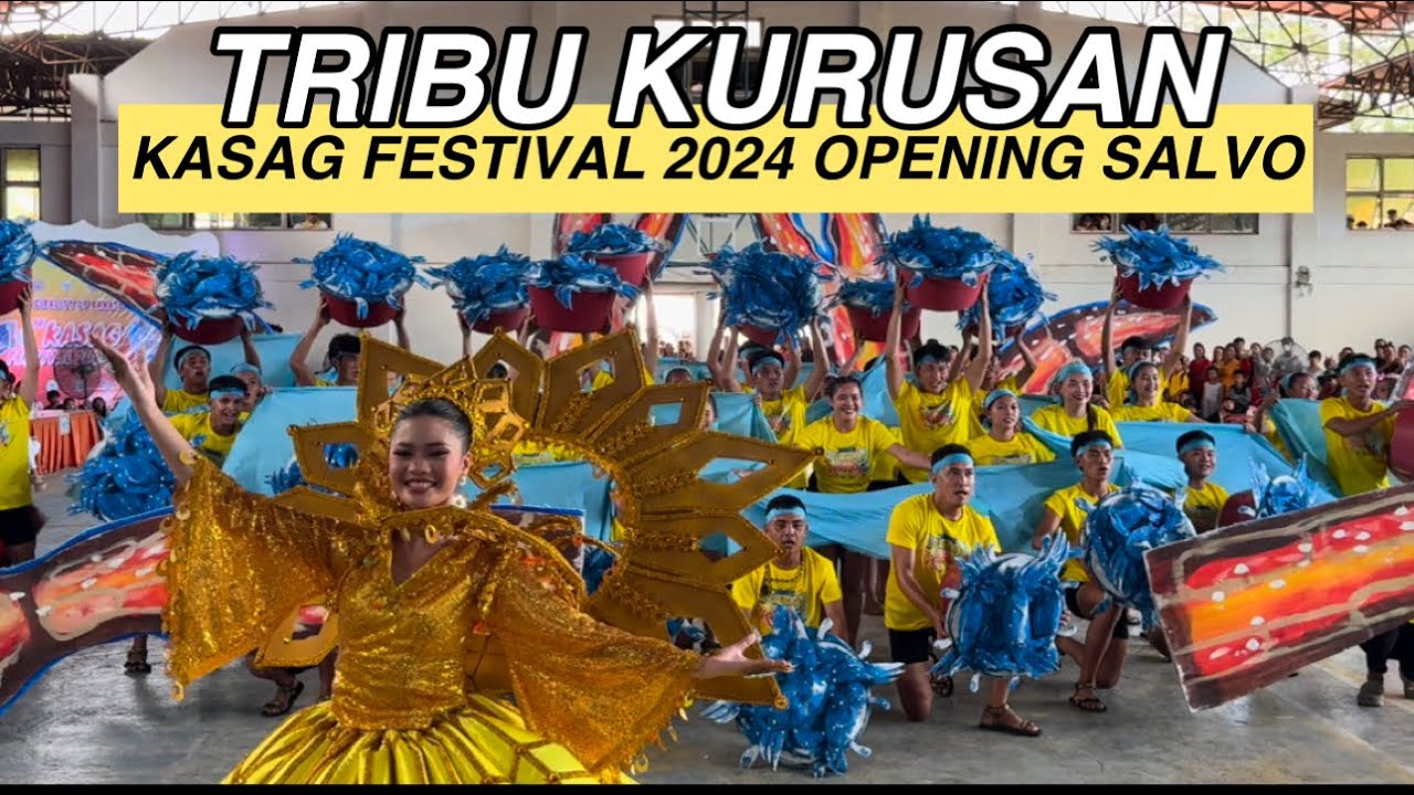 TRIBU  KURUSAN | OPENING SALVO KASAG FESTIVAL 2024  #kasagfestival2024