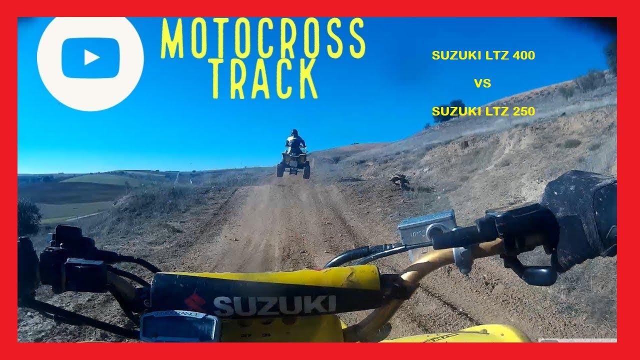 SUZUKI LTZ 400 VS SUZUKI LTZ 250 IN MOTOCROSS TRACK!!