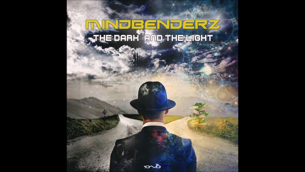 Mindbenderz - The Dark And The Light