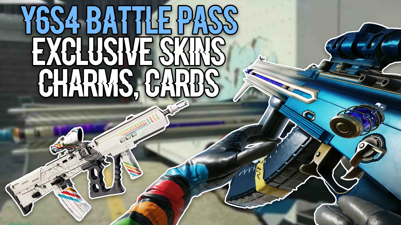 Y6S4 Battle Pass - All WEAPON SKINS, CHARMS, EXCLUSIVE 3D SKINS, Cards - Showcase IN-GAME - Rainbow6