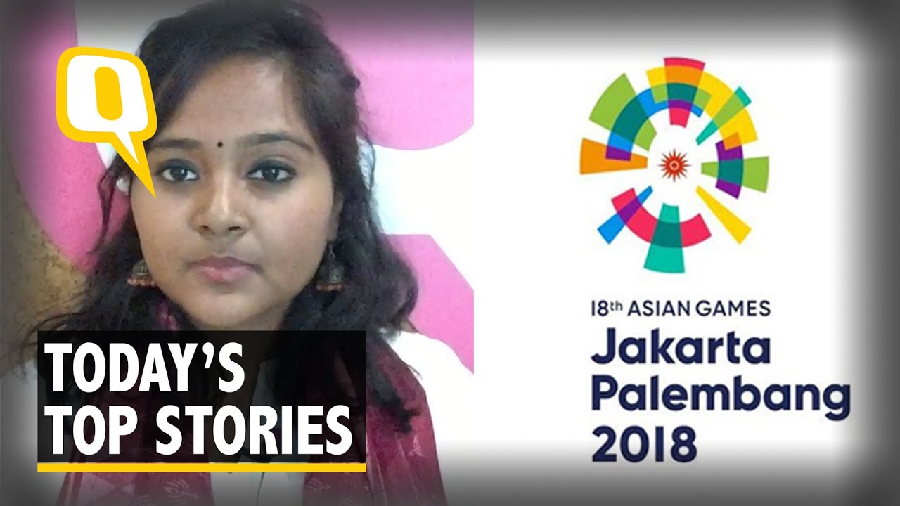 QWrap: Day 5 at Asian Games; RIP Senior Journalist Kuldip Nayyar I The Quint